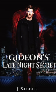 Front cover_Gideon's Late Night Secret