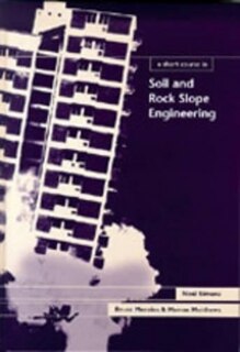 Front cover_A Short Course in Soil and Rock Slope Engineering