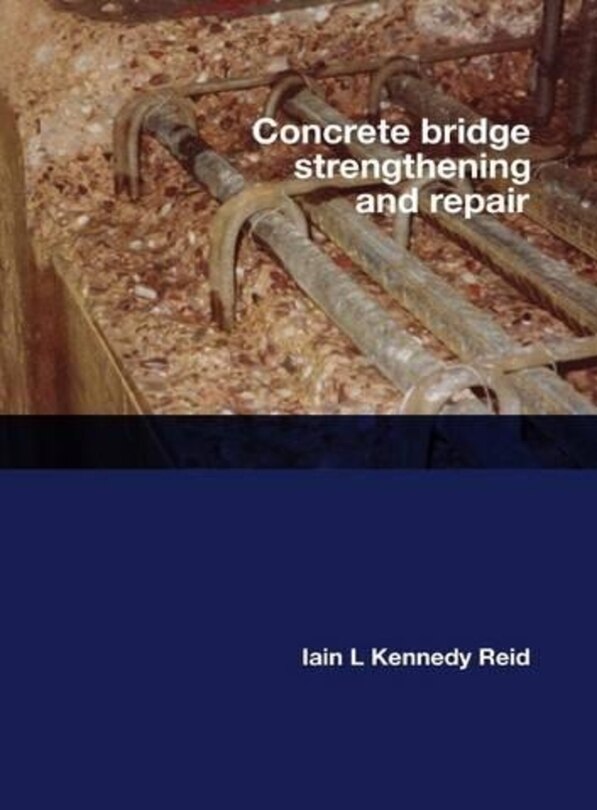 Front cover_Concrete Bridge Strengthening and Repair