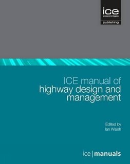Front cover_ICE Manual of Highway Design and Management