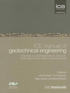 Front cover_ICE Manual of Geotechnical Engineering Volume II:Geotechnical Design, Construction and Verification