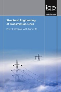 Front cover_Structural Engineering of Transmission Lines