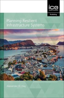 Front cover_Planning Resilient Infrastructure Systems 2021