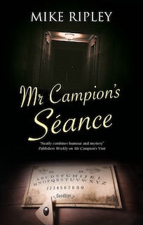 Front cover_Mr Campion's Séance