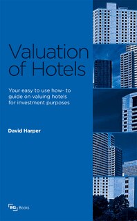 Front cover_Valuation of Hotels for Investors