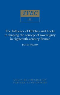 Couverture_The Influence of Hobbes and Locke in the shaping of the concept of sovereignty in eighteenth-century France