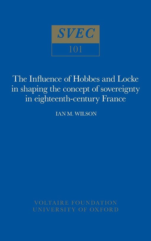 Couverture_The Influence of Hobbes and Locke in the shaping of the concept of sovereignty in eighteenth-century France