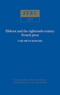 Diderot and the Eighteenth-Century French Press