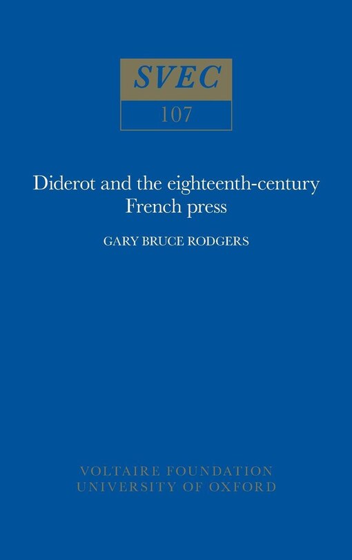 Diderot and the Eighteenth-Century French Press