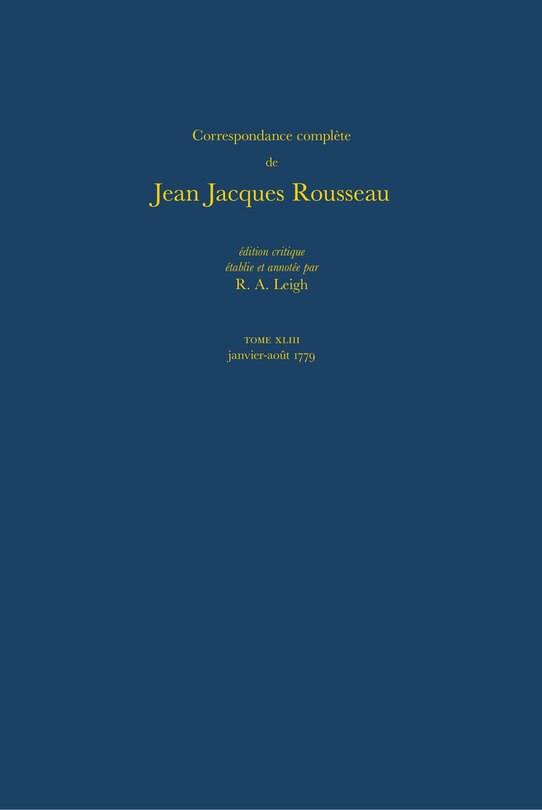 Couverture_Correspondance compl�te de Rousseau (Complete Correspondence of Rousseau) 43