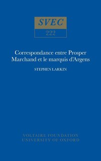 Couverture_Correspondance entre Prosper Marchand et le marquis d'Argens