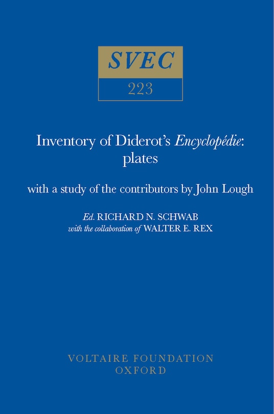 Inventory Of Diderot's Encyclopédie: Plates: With a Study of the Contributors by John Lough