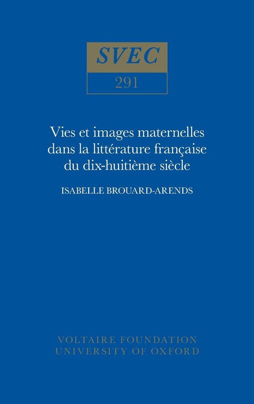 Front cover_Vie et images maternelles dans la litt�rature fran�aise du XVIIIe si�cle