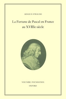 La Fortune de Pascal en France au XVIIIᵉ Siècle