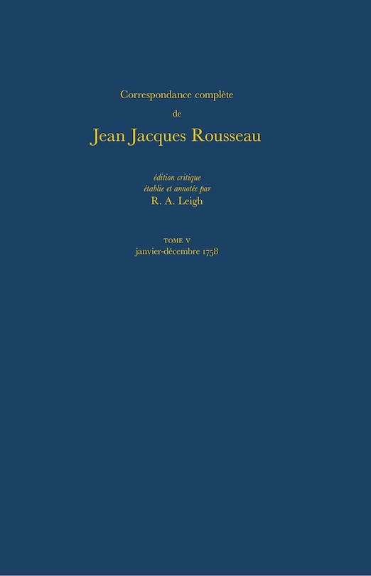 Couverture_Correspondance compl�te de Rousseau (Complete Correspondence of Rousseau) 5