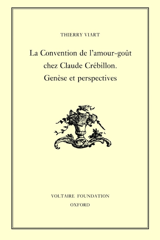 Front cover_La Convention de l'amour-goût chez Claude Crébilllon. Genèse et perspectives