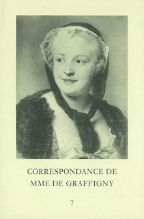 Front cover_Correspondance de Madame de Graffigny: Tome 7