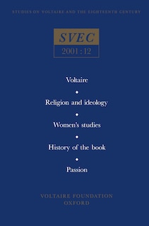 Front cover_Voltaire; Religion and ideology; Women's studies; History of the book; Passion in the eighteenth century