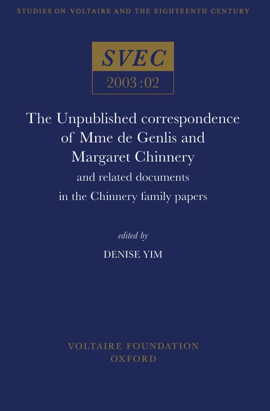 Front cover_The Unpublished correspondence of Mme de Genlis and Margaret Chinnery