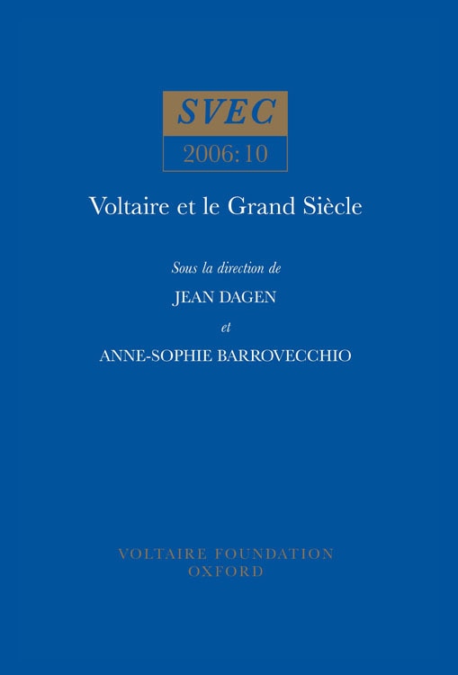 Voltaire et le Grand Siècle