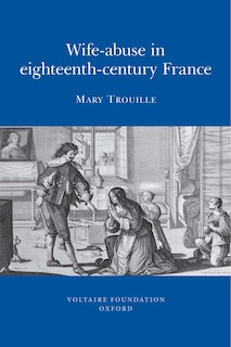 Couverture_Wife-abuse in Eighteenth-century France