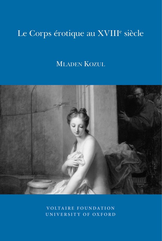 Couverture_Le Corps érotique au XVIIIe siècle