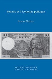 Couverture_Voltaire et l'&eacute;conomie politique