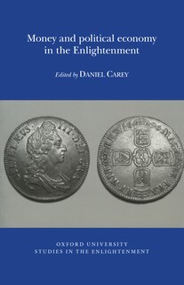 Couverture_Money and political economy in the Enlightenment
