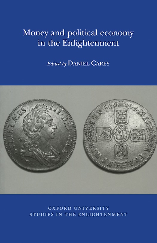 Couverture_Money and political economy in the Enlightenment