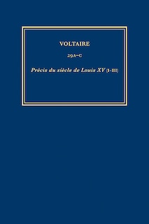 Front cover_Œuvres compltes de Voltaire (Complete Works of Voltaire) Prcis du sicle de Louis XV (3 vol)