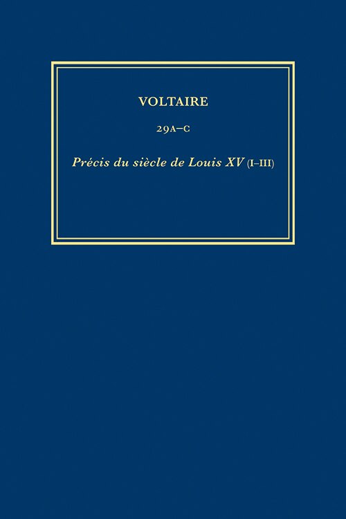 Front cover_Œuvres compltes de Voltaire (Complete Works of Voltaire) Prcis du sicle de Louis XV (3 vol)