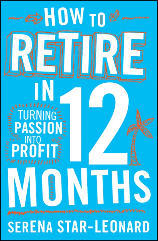 Front cover_How to Retire in 12 Months