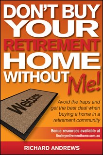 Couverture_Don't Buy Your Retirement Home Without Me!