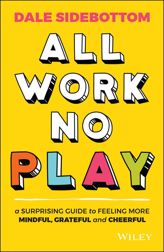 Front cover_All Work No Play