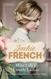 Front cover_Miss Lily's Lovely Ladies (miss Lily, #1)