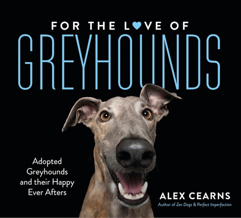 Front cover_For The Love Of Greyhounds