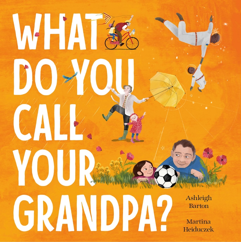 Couverture_What Do You Call Your Grandpa?