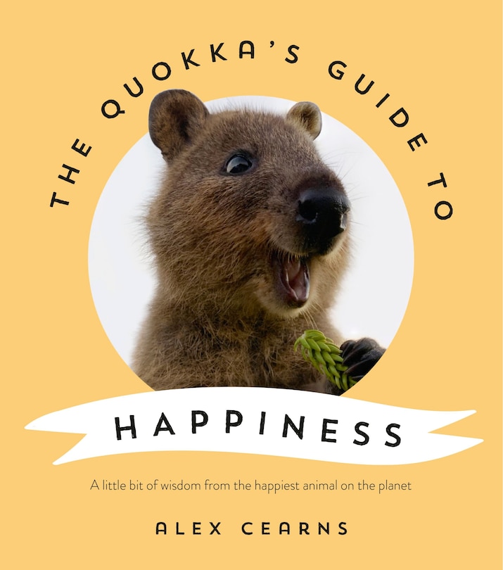 Front cover_The Quokka's Guide To Happiness