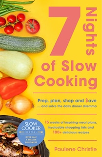 Couverture_Slow Cooker Central 7 Nights Of Slow Cooking