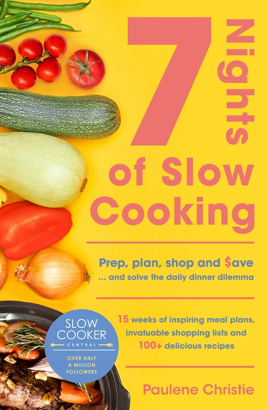 Couverture_Slow Cooker Central 7 Nights Of Slow Cooking