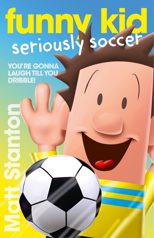 Couverture_Funny Kid Seriously Soccer