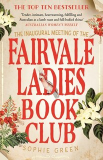 Front cover_The Inaugural Meeting of the Fairvale Ladies Book Club
