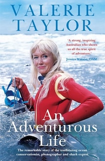 Couverture_Valerie Taylor: An Adventurous Life