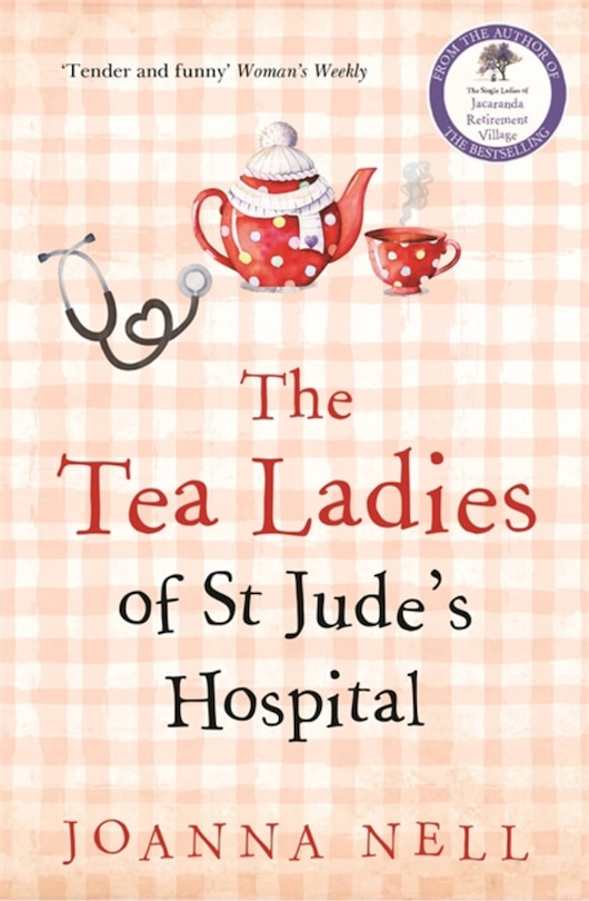 Front cover_The Tea Ladies Of St Jude's Hospital