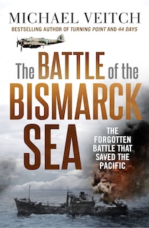 Front cover_The Battle of the Bismarck Sea