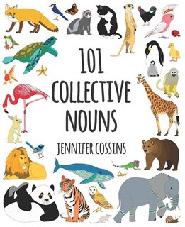 Front cover_101 Collective Nouns