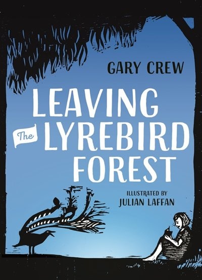 Front cover_Leaving The Lyrebird Forest