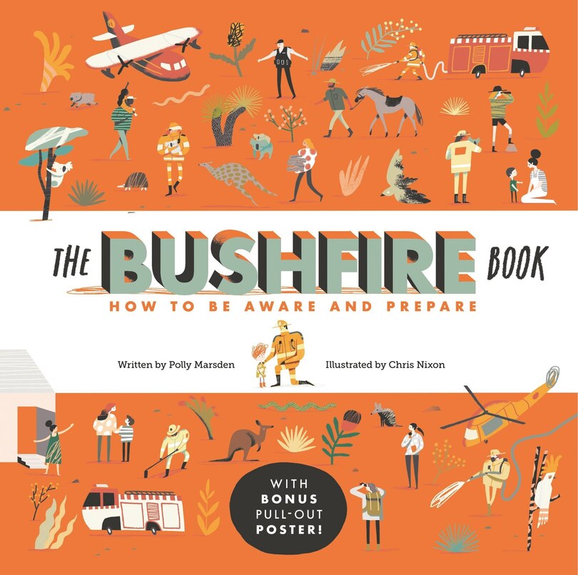 Front cover_The Bushfire Book: How To Be Aware And Prepare