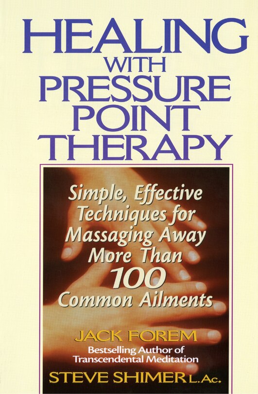 Front cover_Healing With Pressure Point Therapy