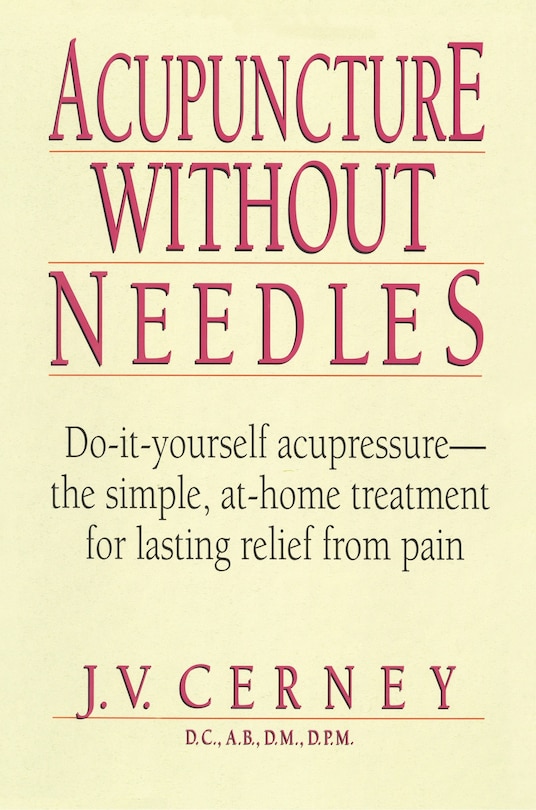 Front cover_Acupuncture Without Needles